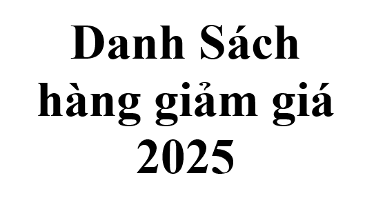 Danh Sách hàng giảm giá 2025