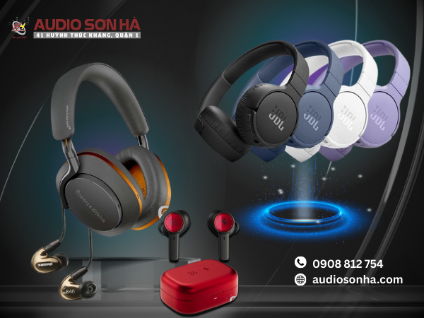 Những Mẫu Tai Nghe Chụp Tai Và Nhét Tai Hay Trong Tầm Giá