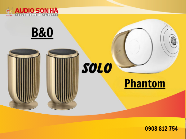 So Sánh Loa Nghe Nhạc Không Dây Phantom và B&O: Đâu Là Lựa Chọn Tối Ưu Cho Bạn?