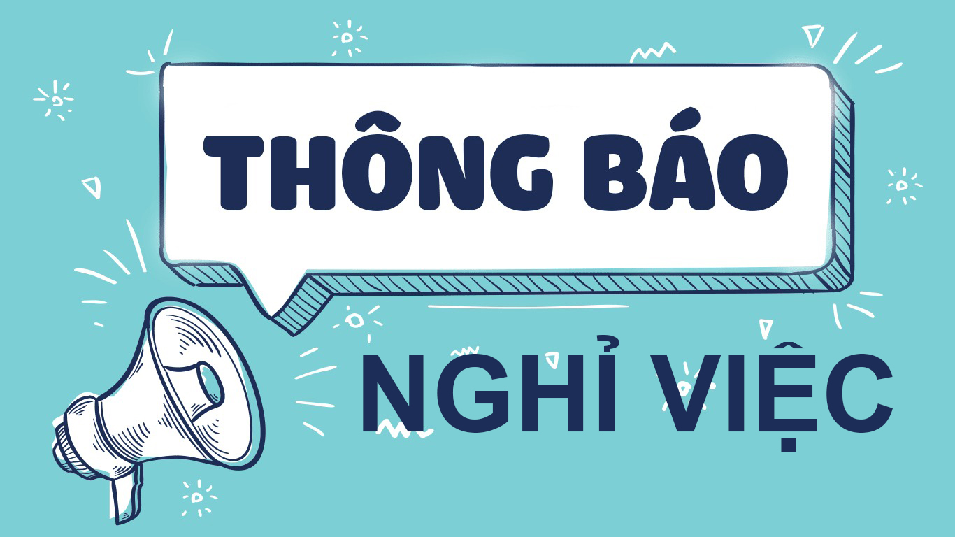 Thông báo Nhân viên nghỉ việc