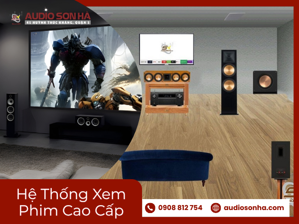 Top Hệ Thống Xem Phim Cao Cấp Tại Audio Sơn Hà Năm 2025 – Trải Nghiệm Rạp Chiếu Phim Gia Đình Đỉnh Cao