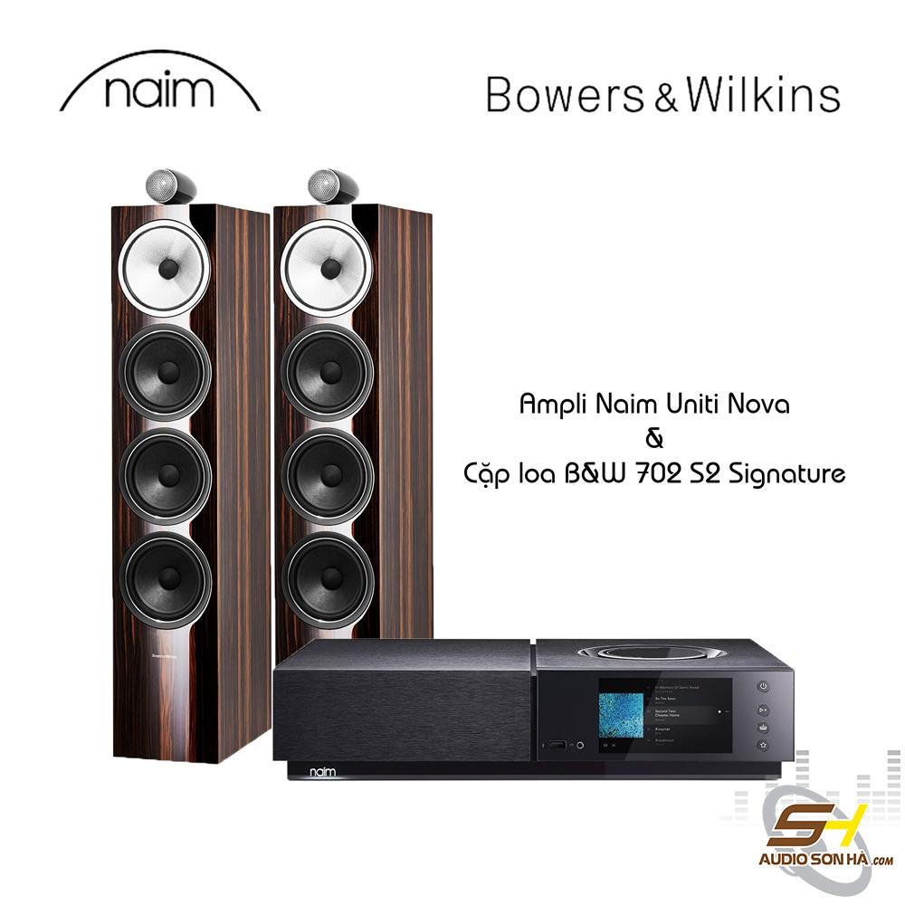 Combo Naim Uniti Nova - B&W 702 S2 Signature
